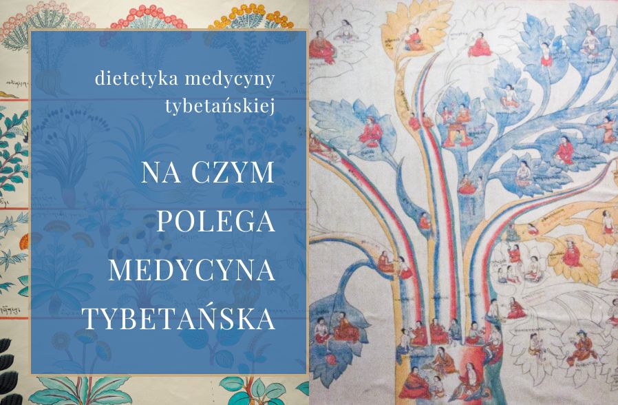 Na czym polega medycyna tybetańska